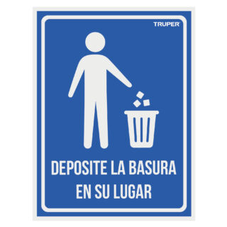 Letrero señalización"DEPOSITE LA BASURA EN SU LUGAR",21x28cm 18529